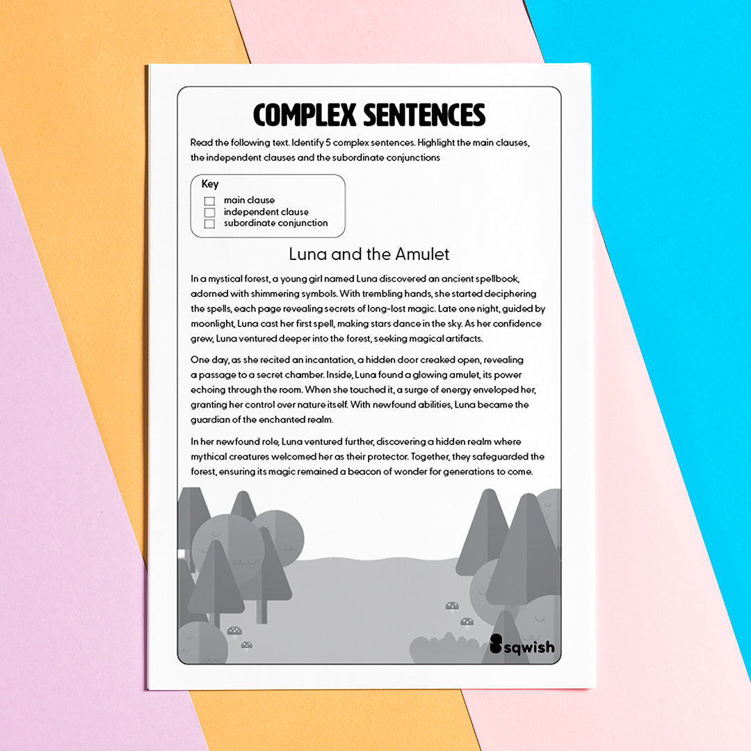 Year 5 - The Magic of Complex Sentences (Subordinate Clauses)